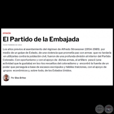 EL PARTIDO DE LA EMBAJADA - Por BLAS BRÍTEZ - Viernes, 18 de Febrero de 2022